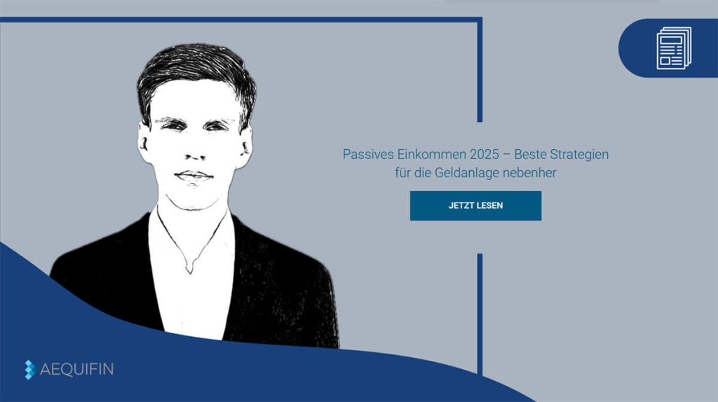 Passives Einkommen 2025 – Beste Strategien für die Geldanlage nebenher
